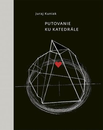 Putovanie ku katedrále (výber z poézie)