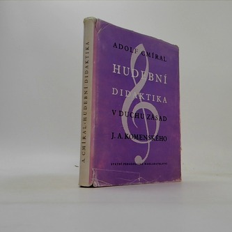 Hudební didaktika v duchu zásad Jana Amose Komenského