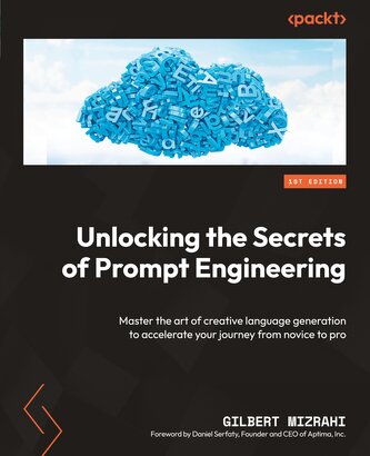 Unlocking the Secrets of Prompt Engineering