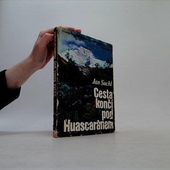 Cesta končí pod Huascaránem