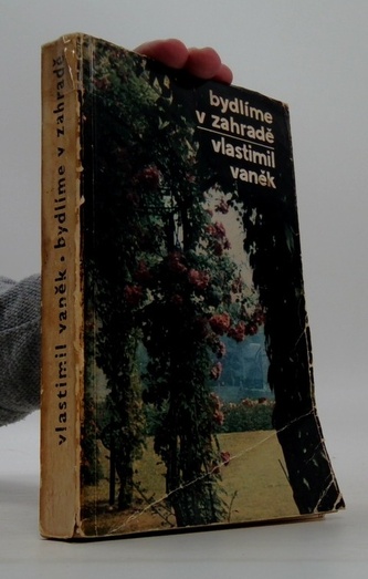 Bydlíme na zahradě