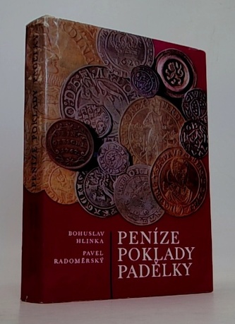 Peníze, poklady, padělky
