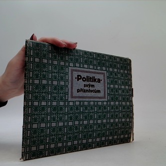 "Politika" svým příznivcům