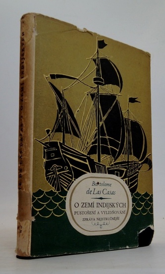 O zemí indijských - pustošení avylidňování zpáva nejstručnější