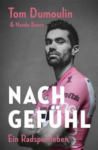 Nach Gefühl - Ein Radsportleben