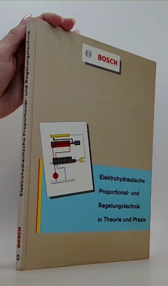 Elektrohydraulische Proportional- und Regelungstechnik in Theori