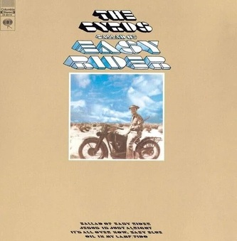The Byrds:  Ballad Of Easy Rider