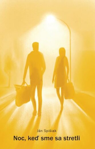 Noc, keď sme sa stretli
