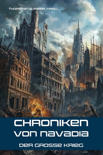 Chroniken von Navadia - Der Große Krieg