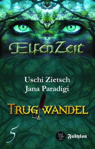Elfenzeit 5: Trugwandel
