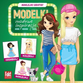 Modelki. Modowe inspiracje