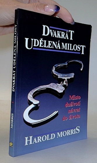 Dvakrát udělená milost