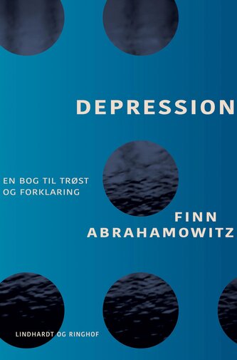 Depression ¿ en bog til trøst og forklaring