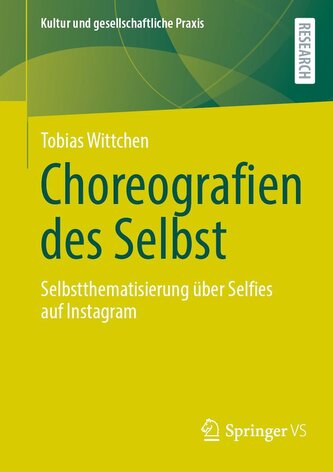 Choreografien des Selbst