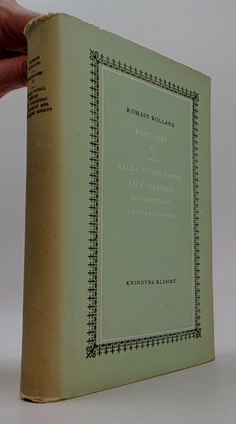 Beethoven II. Velká tvůrčí období Zpěv Vzkříšení