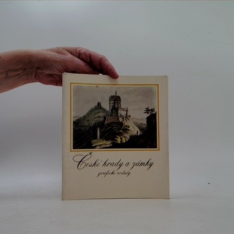 České hrady a zámky - grafické veduty