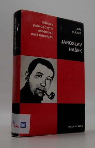 Odkazy pokrokových osobností naší minulosti Jaroslav Hašek