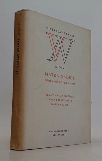Matka naděje - básně o ženě, o Praze a o matce