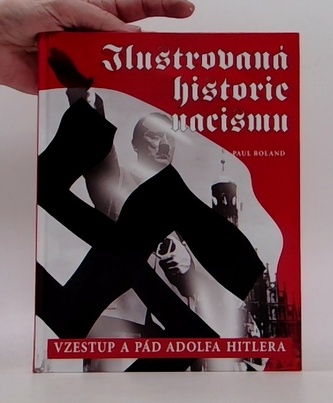 Vzestup a pád Adolfa Hitlera
