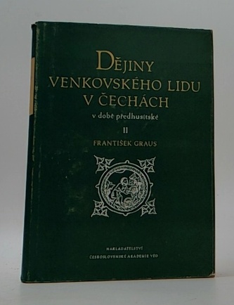 Dějiny venkovského lidu v Čechách v době předhusitské I.