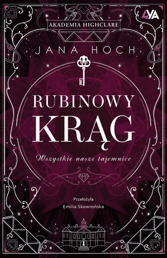 Wszystkie nasze tajemnice. Rubinowy krąg