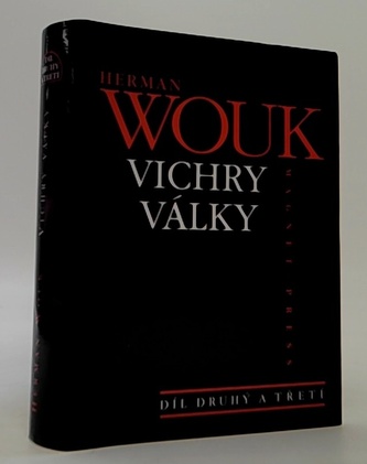Vichry války (díl II. a III.)