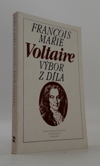 Francois Marie Voltaire: Výbor z díla