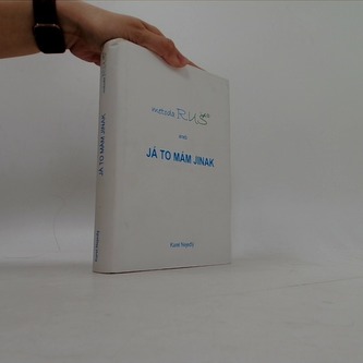 Metoda Ruš aned já to mám jinak