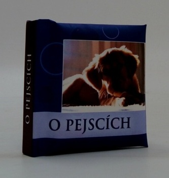 O pejscích