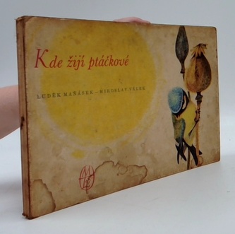 Kde žijí ptáčkové