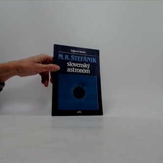 M. R. Štefánik slovenský astronóm
