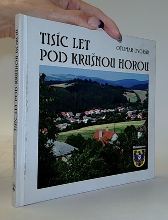 Tisíc let pod krušnou horou