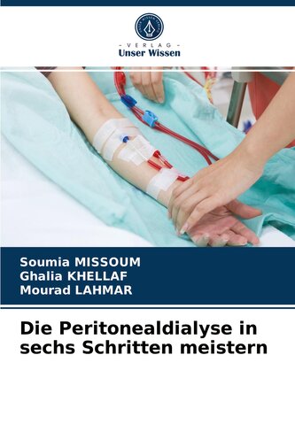 Die Peritonealdialyse in sechs Schritten meistern