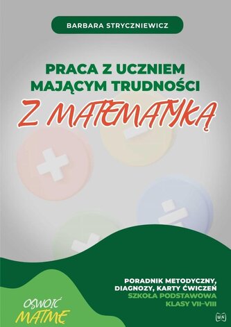 Praca z uczniem mającym trudności z matematyką
