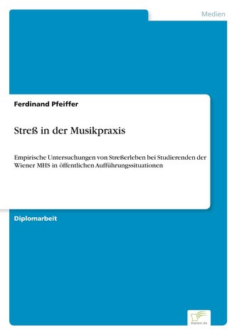 Streß in der Musikpraxis