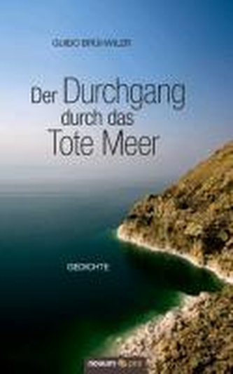 Der Durchgang durch das Tote Meer