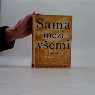 Sama mezi všemi