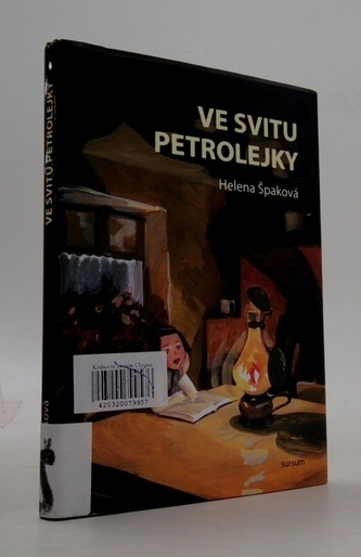 Ve svitu petrolejky