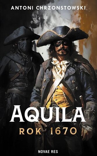 Aquila. Rok 1670