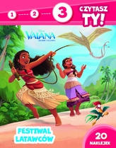 Festiwal latawców. Disney Vaiana. Skarb oceanu. 1, 2, 3, czytasz ty! Poziom 3