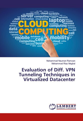Evaluation of Diff. VPN Tunneling Techniques in Virtualized Datacenter