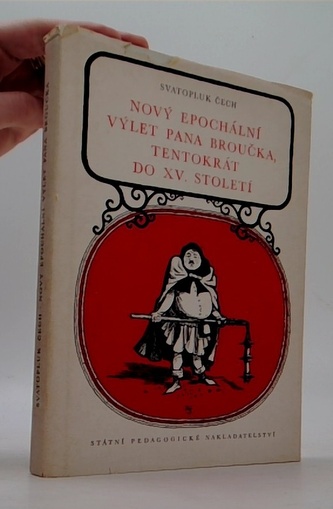 Nový epochální výlet pana Broučka, tentokrát do XV. století