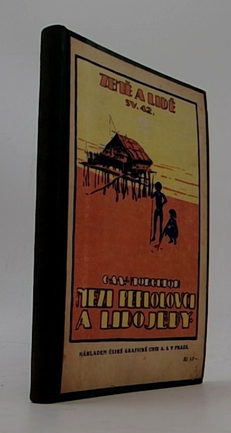 Mezi perlolovci a lidojedy - Země a lidé, sv. 42