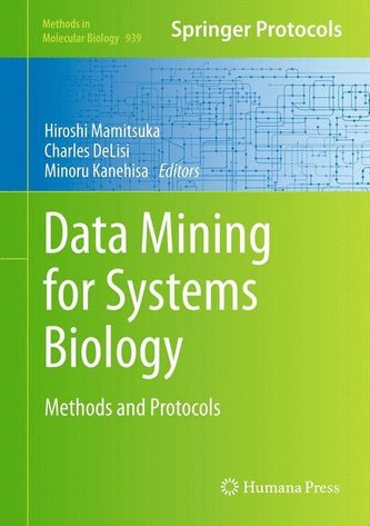 Data Mining for Systems Biology Data Mining for Systems Biology