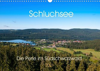 Schluchsee Naturpark Südschwarzwald (Wandkalender 2021 DIN A3 quer)