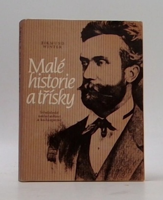 Malé historie a třísky