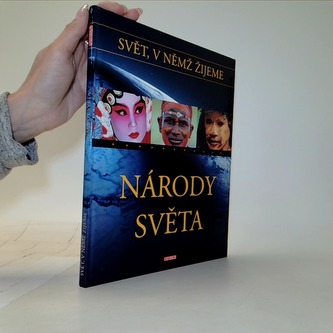 svět, v němž žijeme - národy světa