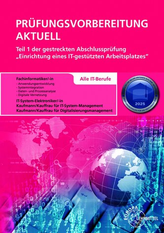 Prüfungsvorbereitung aktuell Teil 1 der gestreckten Abschlussprüfung