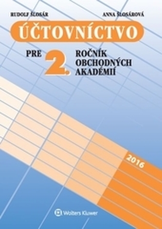Účtovníctvo pre 2. ročník obchodných akadémií, 13. prepracované vydanie