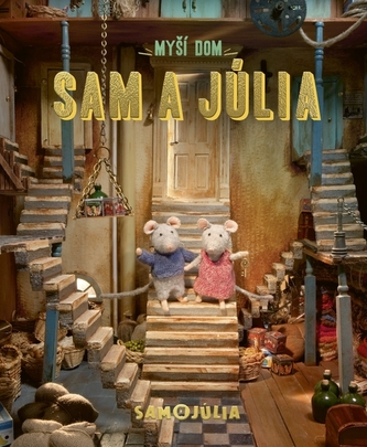 Myší dom: Sam a Júlia